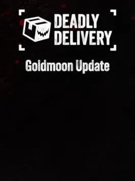 Обложка Deadly Delivery: Goldmoon Update