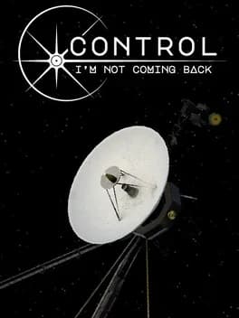 Обложка Control, I'm Not Coming Back