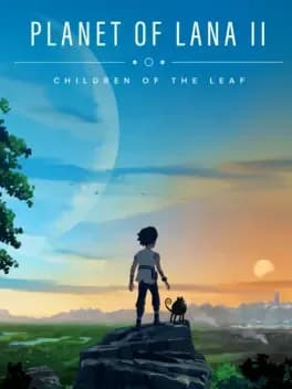 Обложка Planet of Lana II: Children of the Leaf