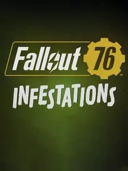 Обложка Fallout 76: Infestations