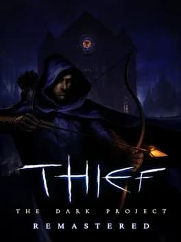 Обложка Thief: The Dark Project Remastered