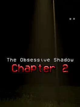 Обложка The Obsessive Shadow: Chapter 2