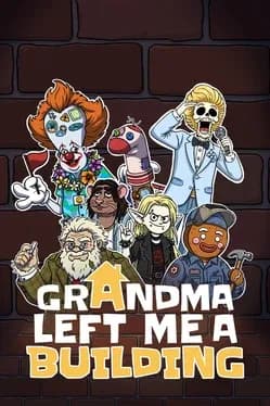 Обложка Grandma Left Me A Building