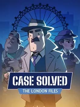 Обложка Case Solved: The London Files