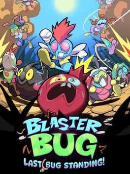 Обложка Blasterbug: Last Bug Standing