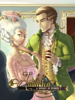 Обложка Ambition: A Minuet in Power