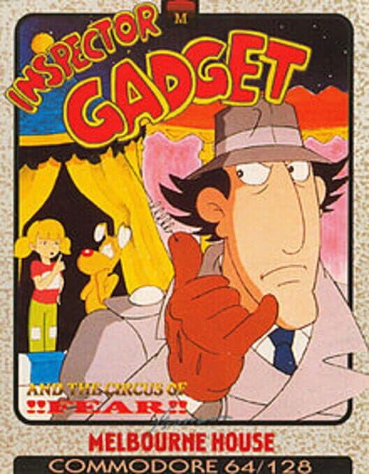 Обложка Inspector Gadget and the Circus of Fear