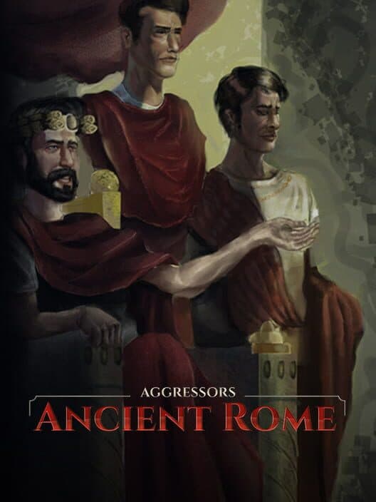 Обложка Aggressors: Ancient Rome