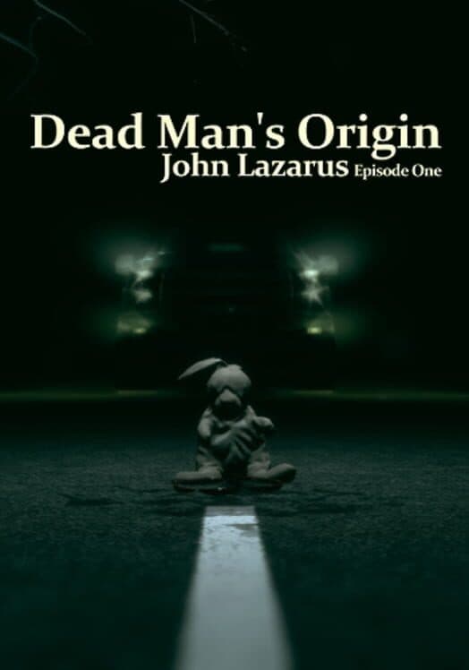 Обложка John Lazarus: Episode 1 - Dead Man's Origin