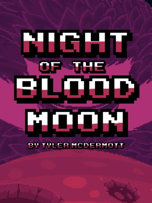 Обложка Night of the Blood Moon