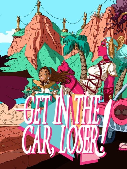 Обложка Get in the Car, Loser!