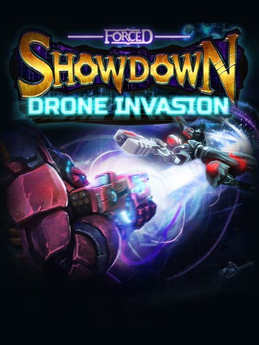Обложка Forced Showdown: Drone Invasion