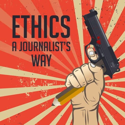 Обложка Ethics: Journalist's Way