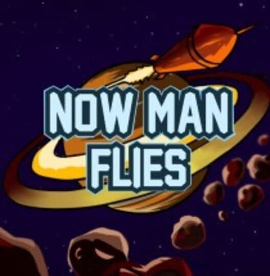Обложка Now Man Flies