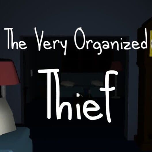 Обложка The Very Oganized Thief