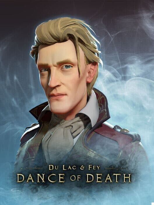 Обложка Du Lac & Fey: Dance of Death