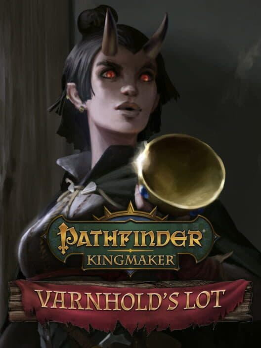 Обложка Pathfinder: Kingmaker - Varnhold's Lot