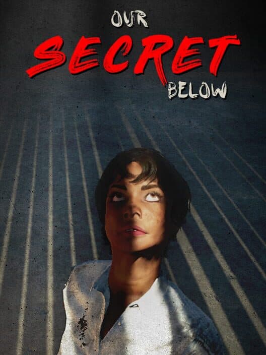 Обложка Our Secret Below