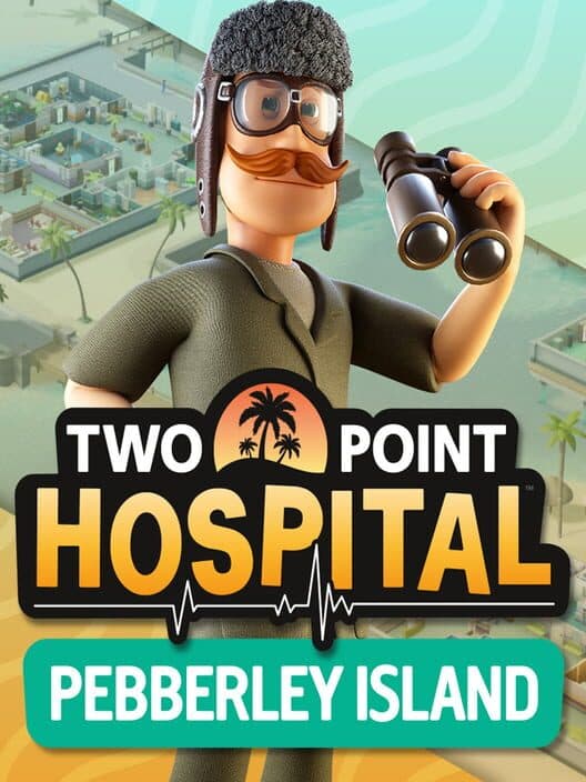Обложка Two Point Hospital: Pebberley Island