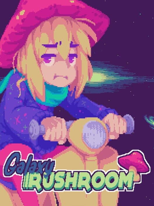 Обложка Galaxy Rushroom
