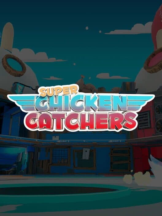 Обложка Super Chicken Catchers