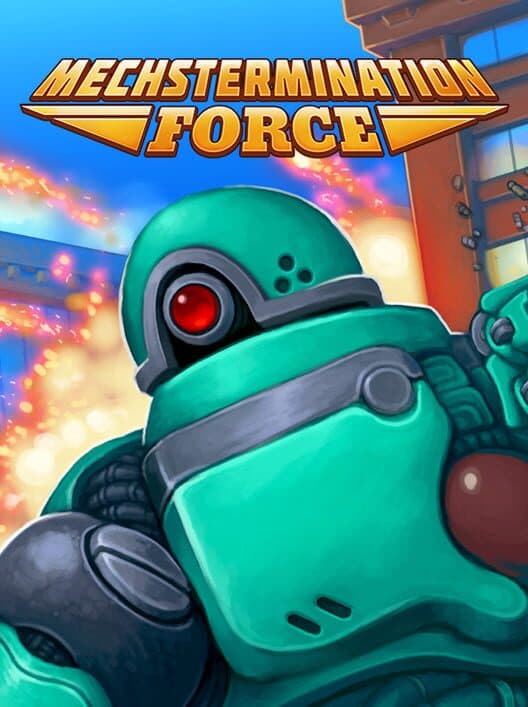 Обложка Mechstermination Force