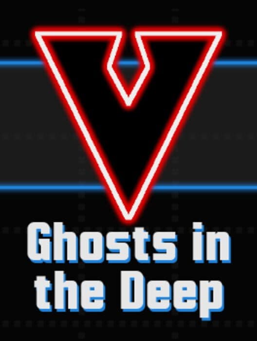 Обложка V: Ghosts in the Deep