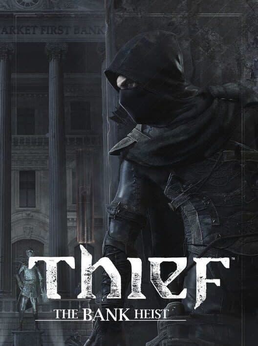 Обложка Thief: The Bank Heist