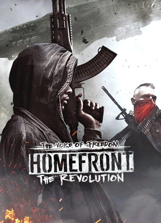 Обложка Homefront: The Revolution - The Voice Of Freedom