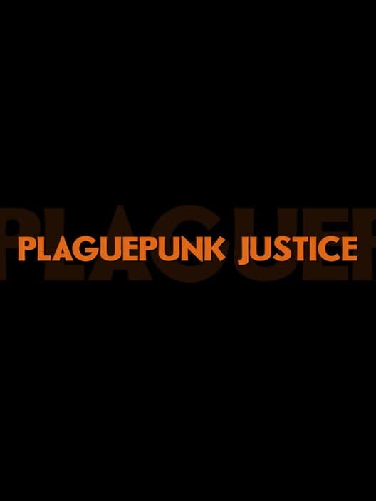 Обложка Plaguepunk Justice
