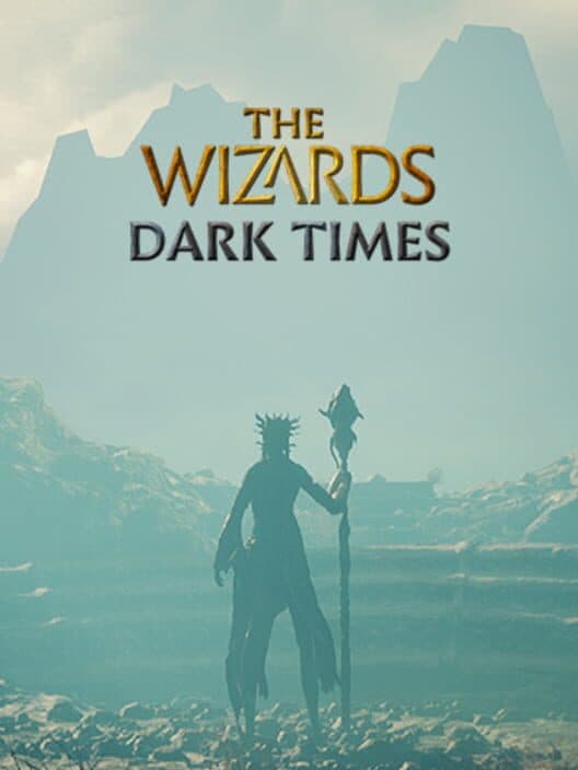 Обложка The Wizards: Dark Times