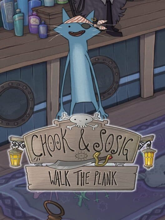 Обложка Chook & Sosig: Walk the Plank