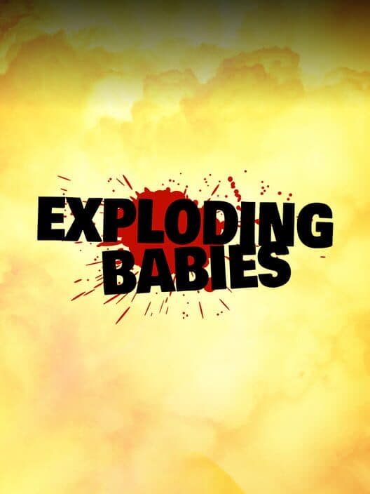 Обложка Exploding Babies