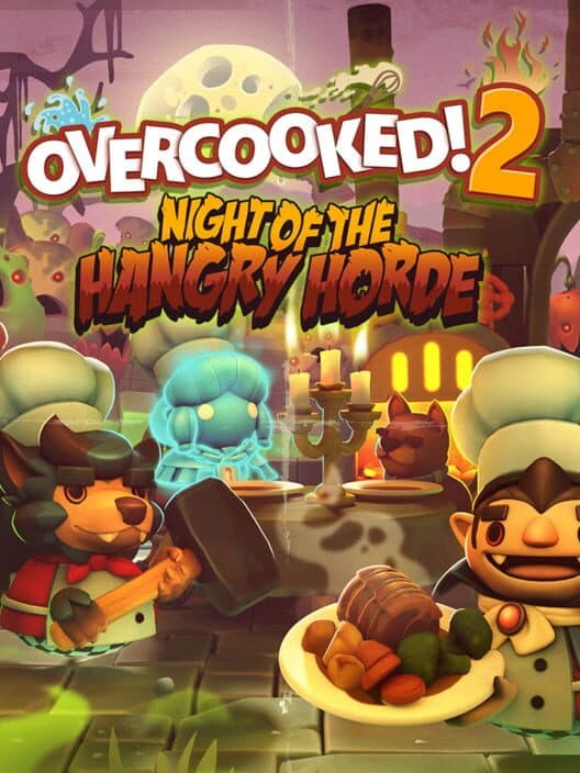 Обложка Overcooked! 2: Night of the Hangry Horde