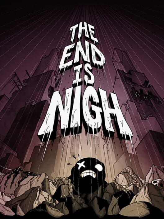 Обложка The End Is Nigh