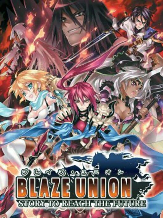 Обложка Blaze Union: Story to Reach the Future