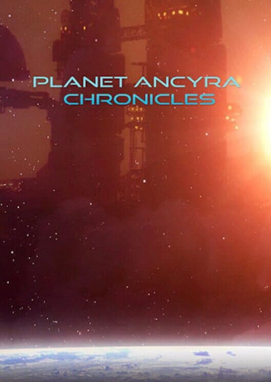 Обложка Planet Ancyra Chronicles