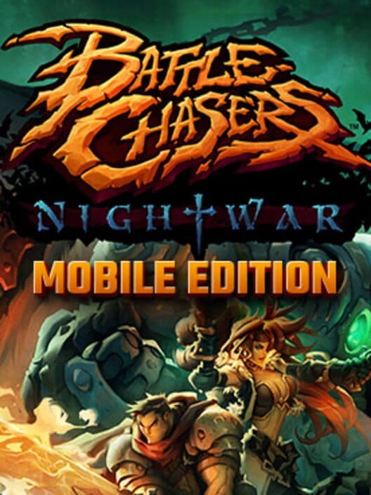 Обложка Battle Chasers: Nightwar - Mobile Edition