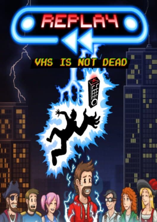 Обложка Replay: VHS Is Not Dead