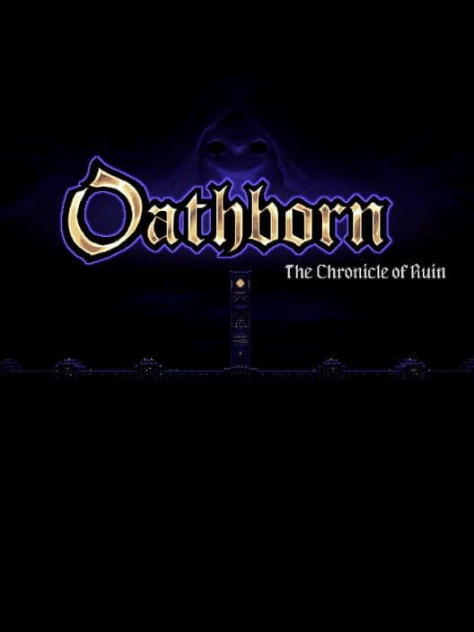 Обложка Oathborn: The Chronicle of Ruin
