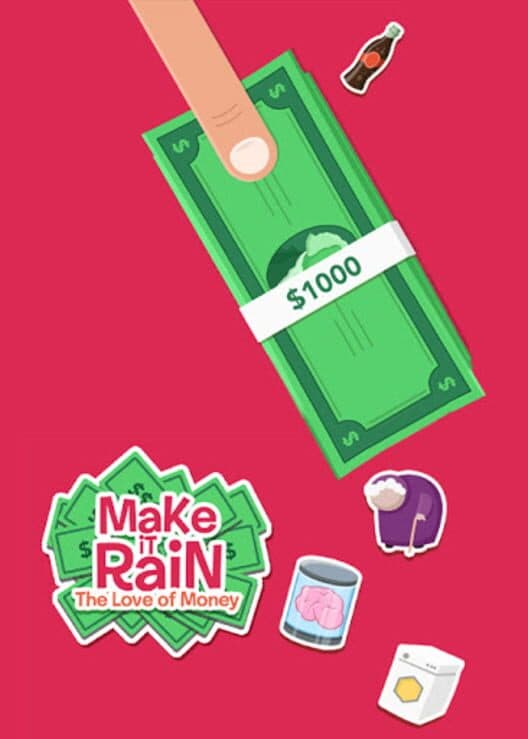 Обложка Make It Rain: The Love of Money