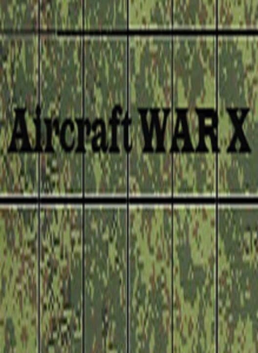 Обложка Aircraft War X