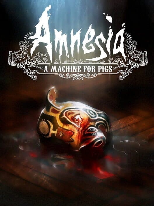 Обложка Amnesia: A Machine for Pigs