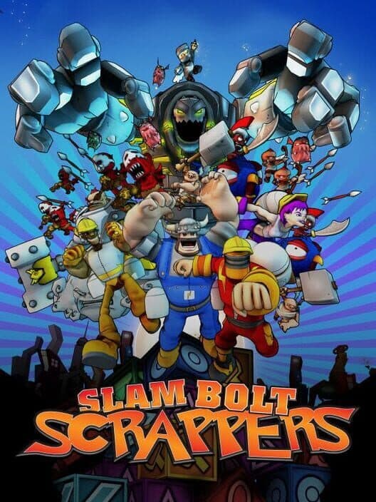Обложка Slam Bolt Scrappers