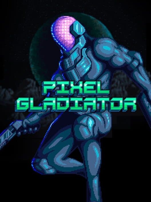 Обложка Pixel Gladiator