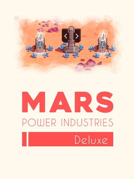 Обложка Mars Power Industries Deluxe