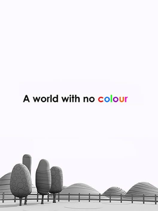 Обложка A World With No Colour