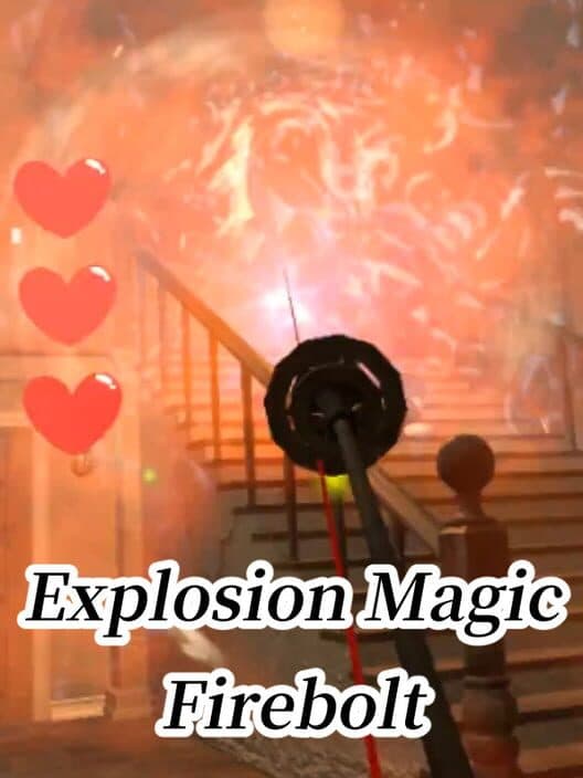 Обложка Explosion Magic Firebolt VR