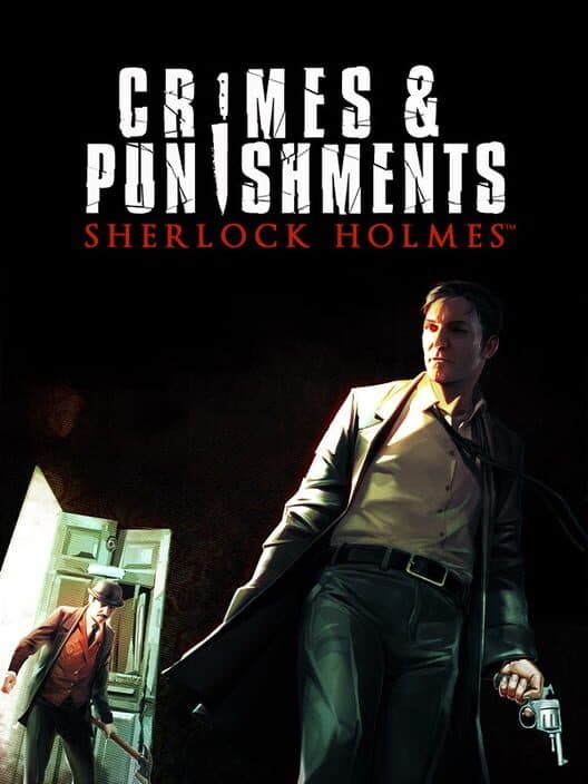 Обложка Sherlock Holmes: Crimes & Punishments