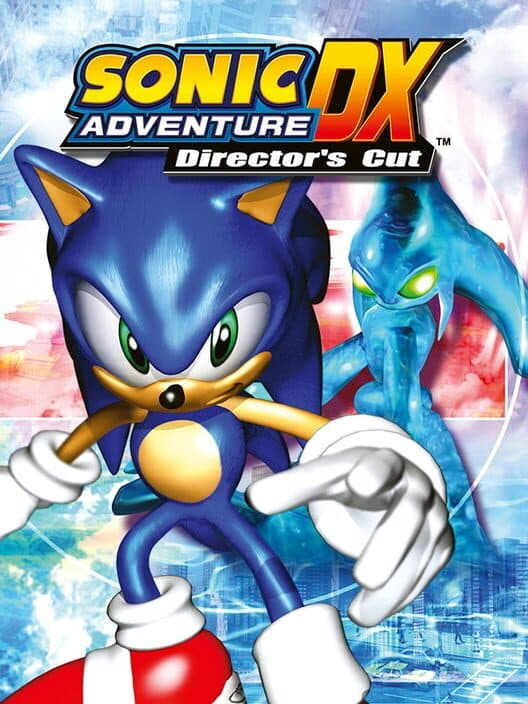 Обложка Sonic Adventure DX: Director's Cut